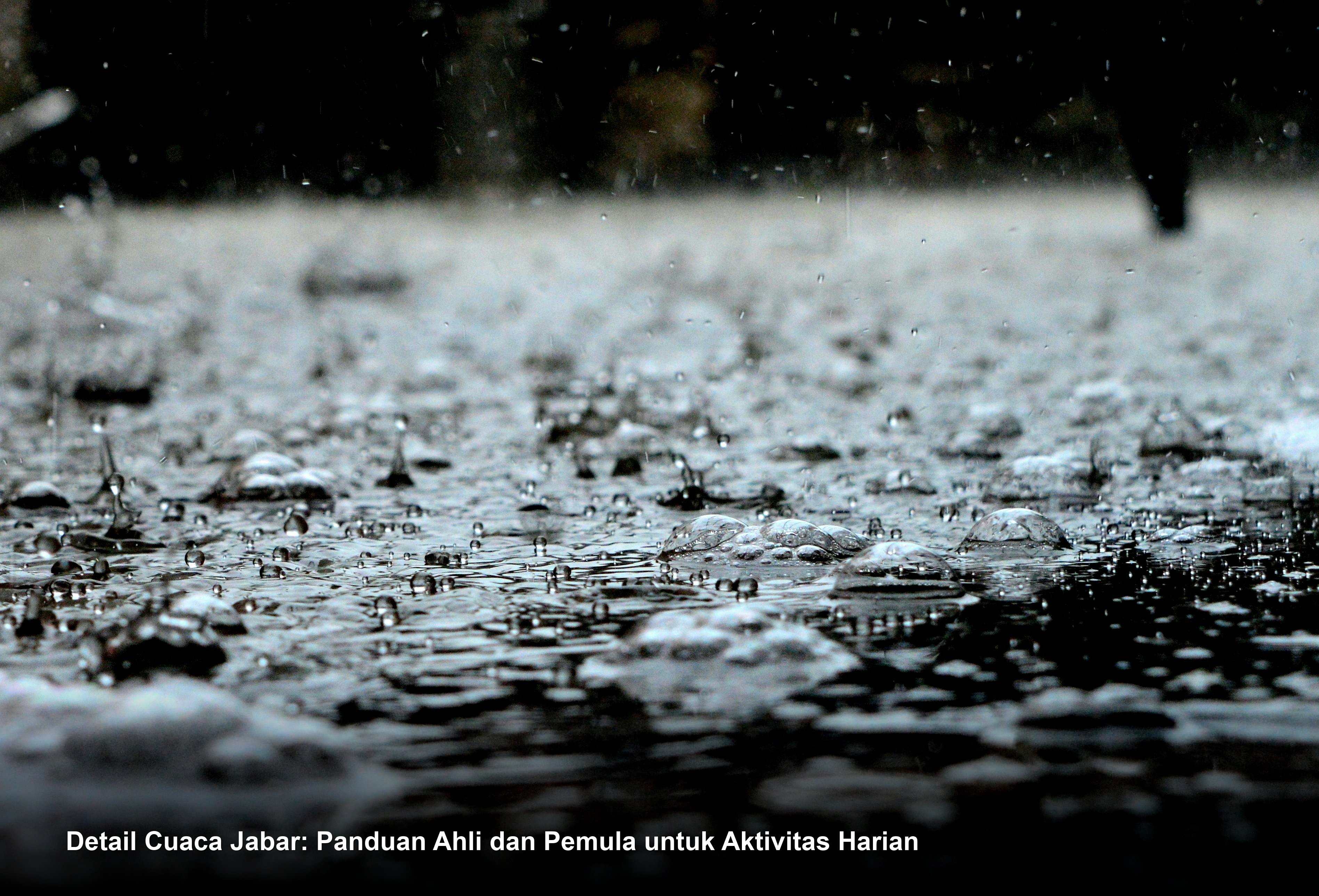 Detail Cuaca Jabar: Panduan Ahli dan Pemula untuk Aktivitas Harian