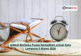 Panduan Lengkap Ibadah Puasa Ramadhan 2026 di Kota Lampung: Jadwal Imsakiyah dan Adab Berbuka