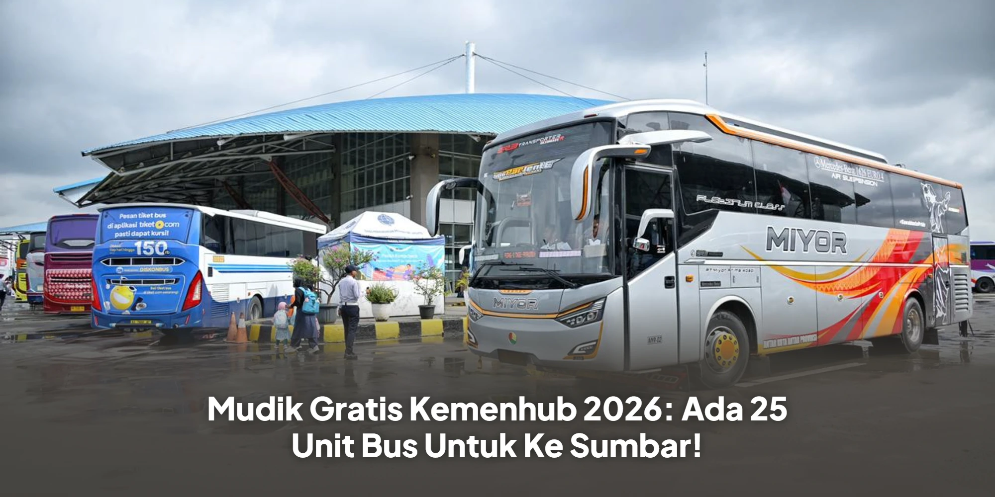 Program Mudik Gratis Kemenhub 2026: Peluang Emas Perantau Sumbar Rayakan Lebaran Tanpa Biaya