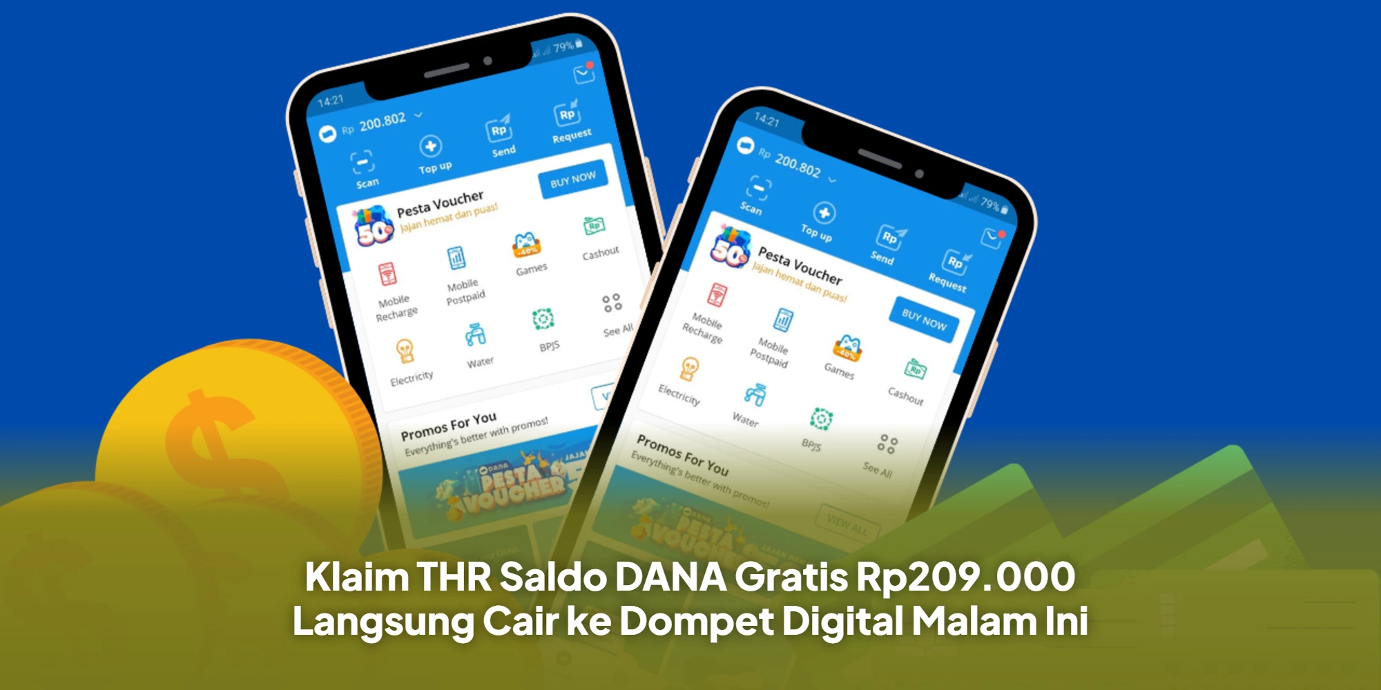 Raih Keuntungan Finansial: Maksimalkan Saldo DANA Gratis Hingga Rp209.000 dengan Mudah
