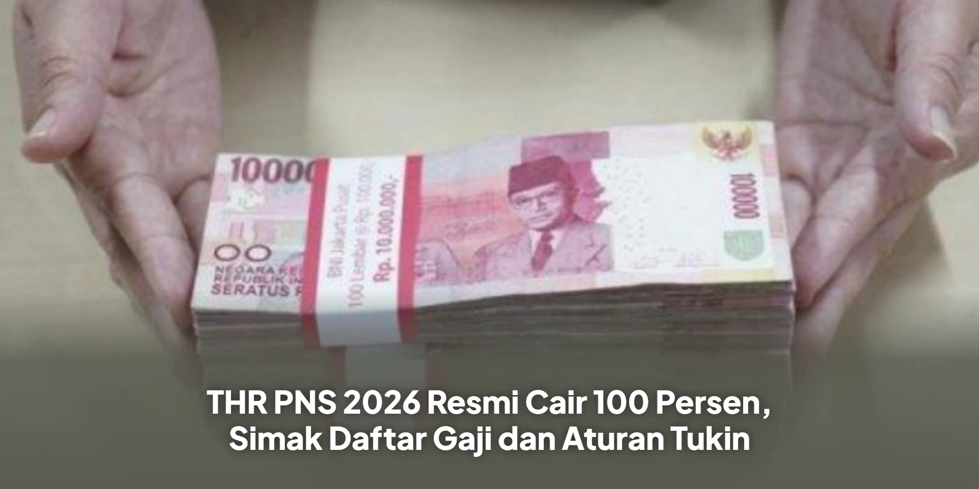 Gaji dan Tunjangan Pegawai Negeri Sipil 2026: Gambaran Lengkap Kesejahteraan Aparatur Sipil Negara