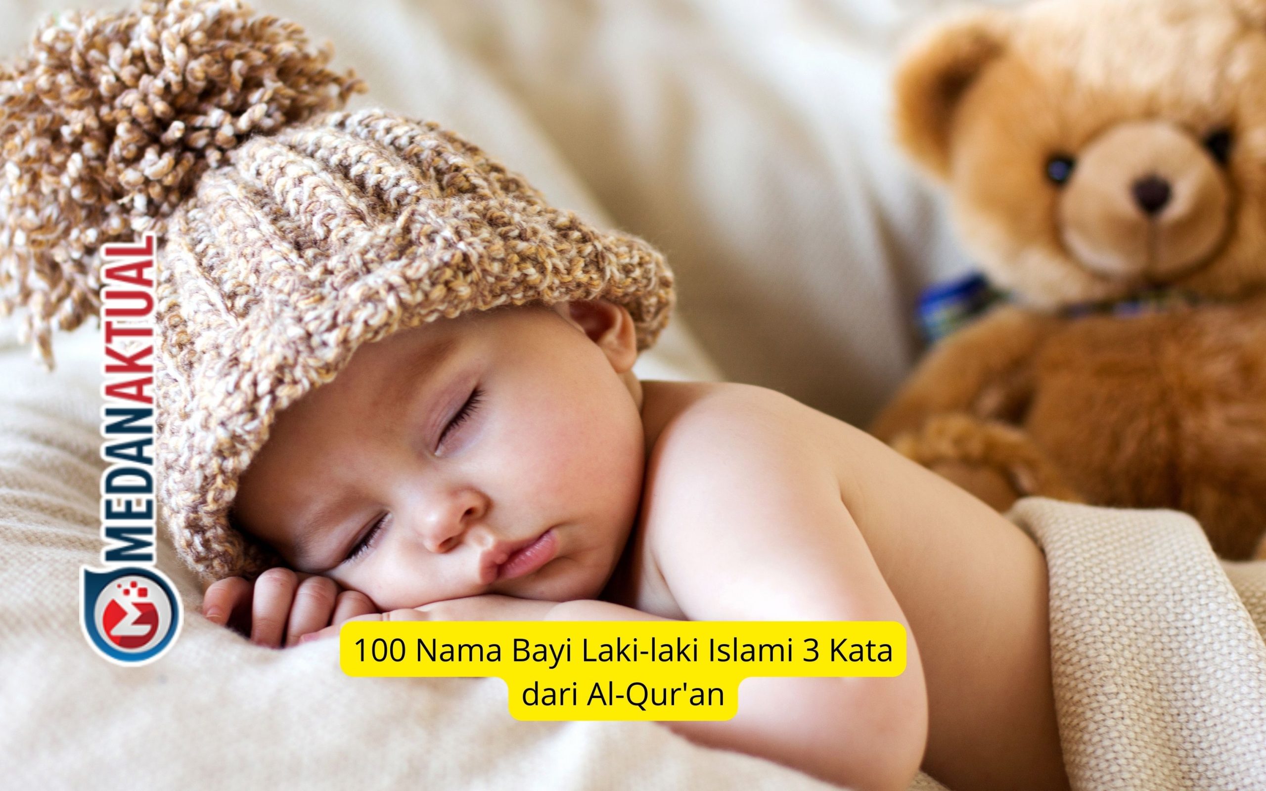 Menyematkan Makna Kehidupan: Inspirasi Nama Bayi Laki-Laki Islami dari Al-Qur’an untuk Generasi Penerus