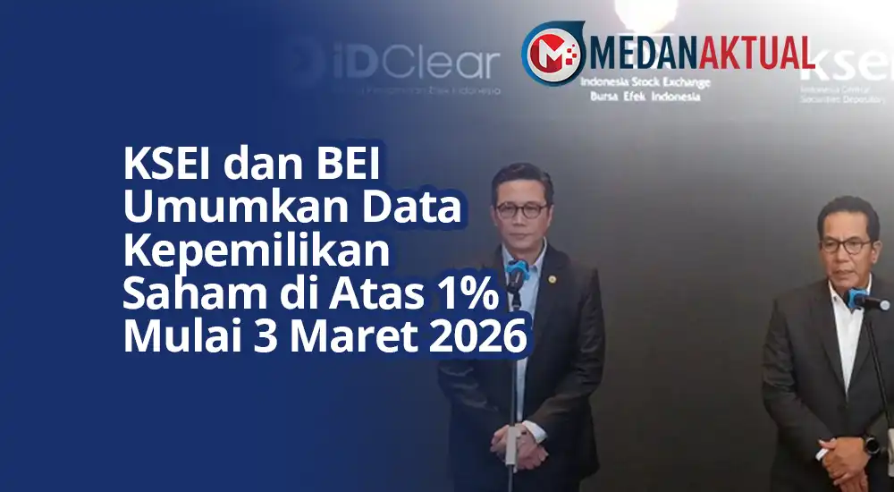 Transparansi Kepemilikan Saham Meningkat: KSEI dan BEI Buka Data Pemegang Saham Mayoritas
