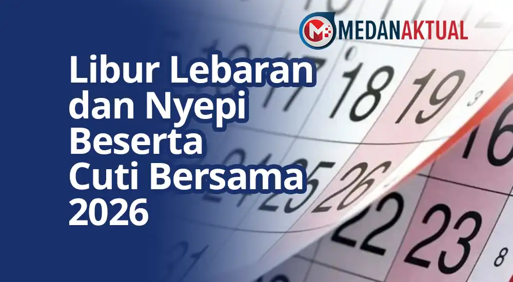 Kapan Libur Lebaran dan Cuti Bersama Maret 2026? Simak Penjelasannya