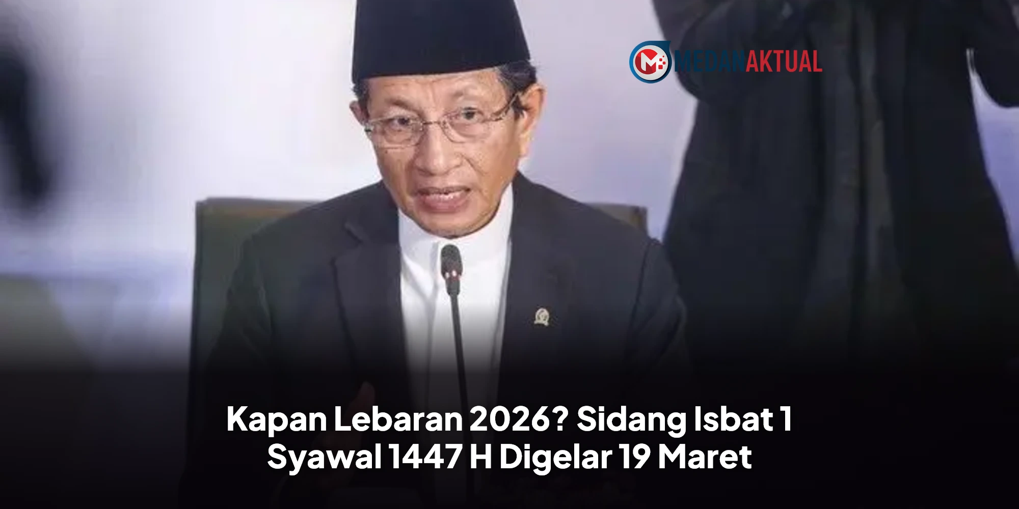 Penentuan Idul Fitri 2026: Sidang Isbat Kemenag dan Prosedurnya