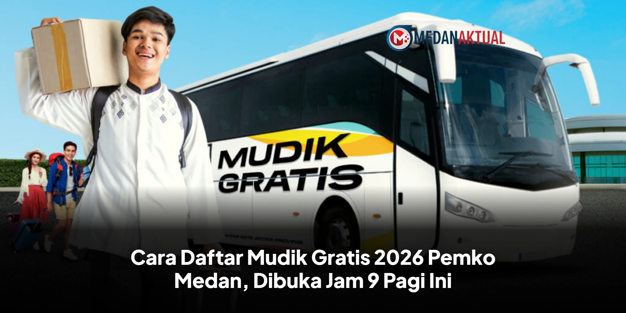 Mudik Lebaran Tanpa Biaya: Pemko Medan Fasilitasi Ribuan Warga ke Kampung Halaman di 2026