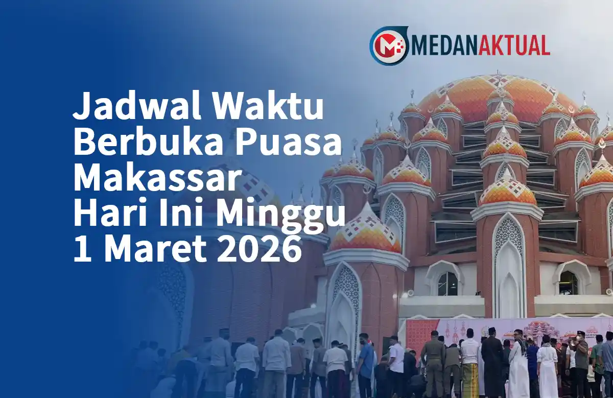 Jadwal Waktu Berbuka Puasa Makassar Hari Ini Minggu 1 Maret 2026