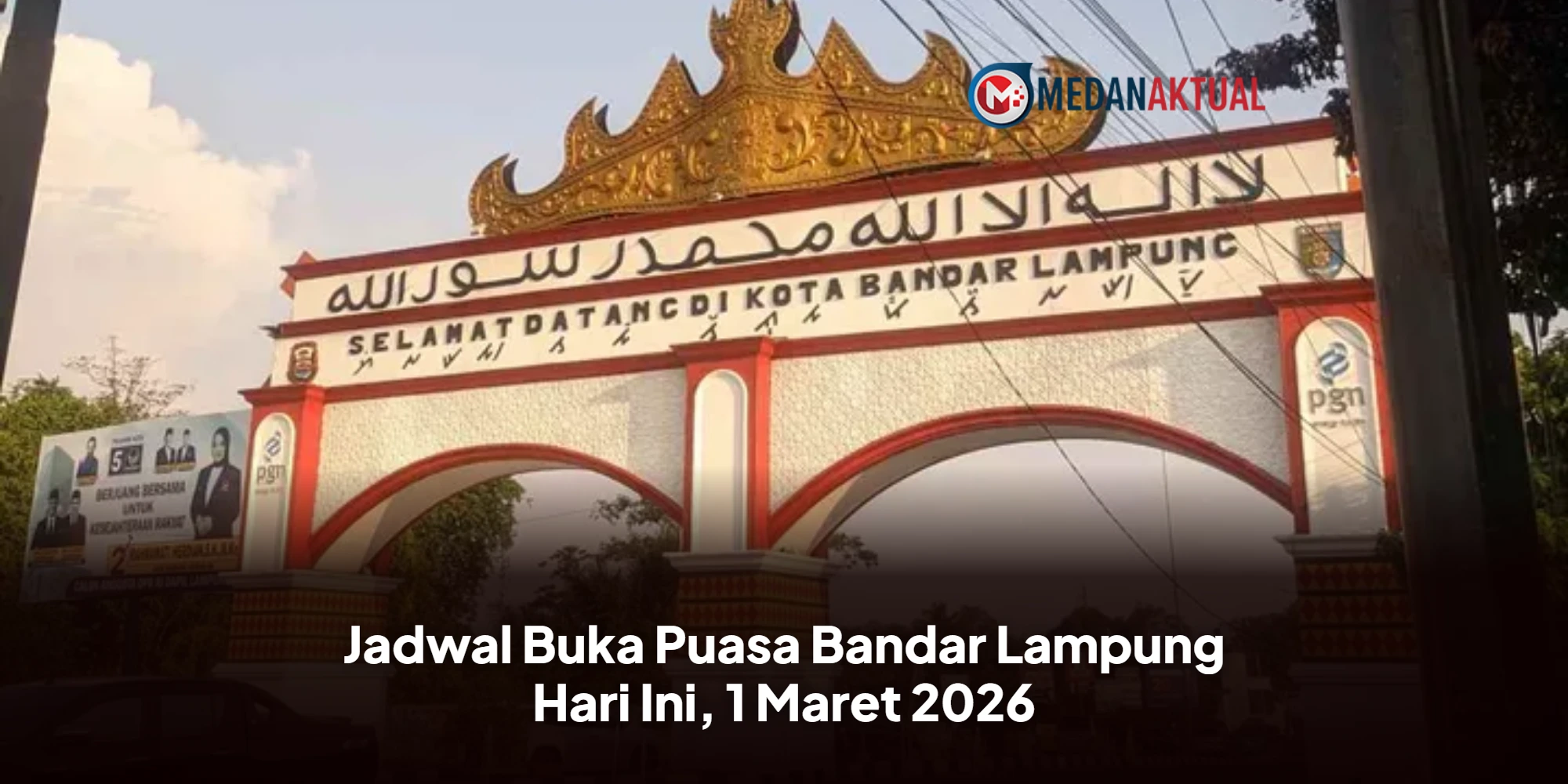 Menyambut Berkah Ramadan: Panduan Lengkap Buka Puasa di Bandar Lampung, 1 Maret 2026