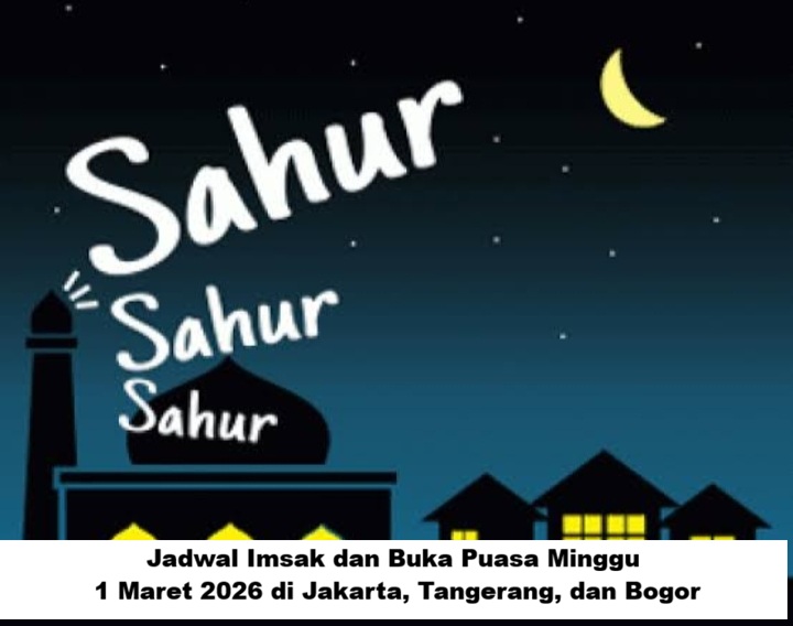 Panduan Waktu Ibadah Ramadan 1447 H: Jakarta, Tangerang, dan Bogor pada 1 Maret 2026